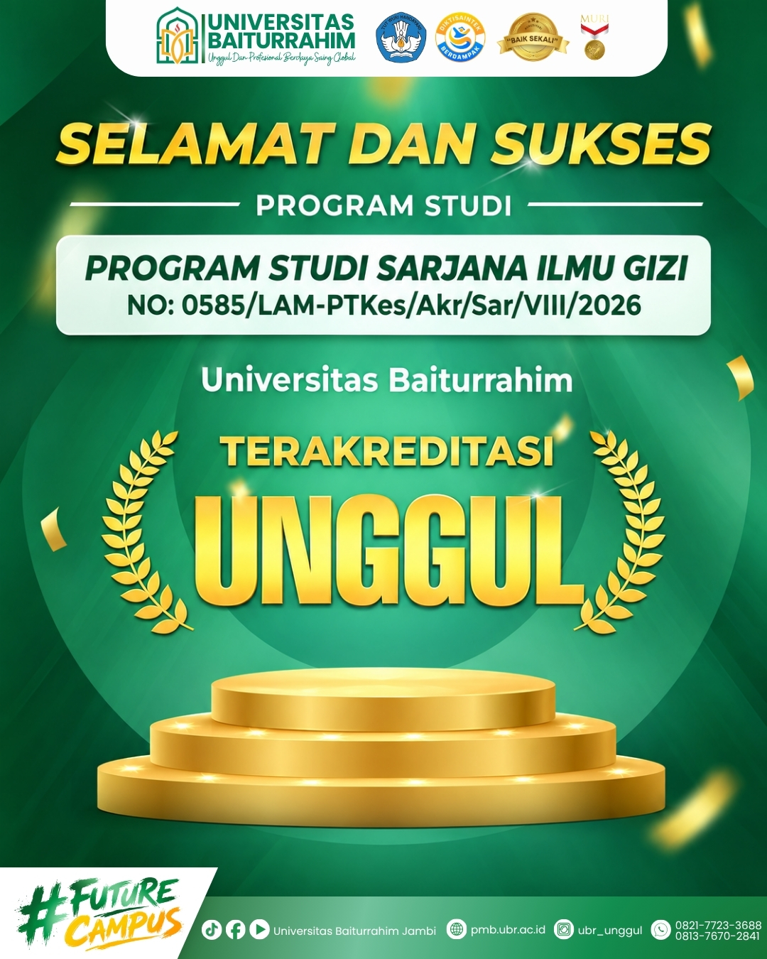 Prodi Sarjana Ilmu Gizi UBR Resmi Sandang Predikat UNGGUL